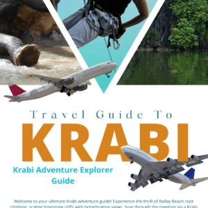 Krabi Adventure and Stay Guide: Best Places, Beaches and Top Attractions