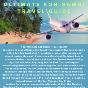 Koh Samui Travel Guide: Top Attractions, Must-See Experiences and Things to Do