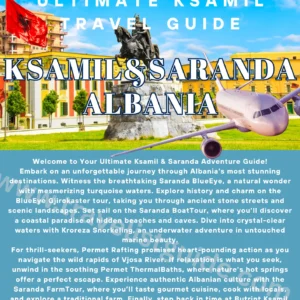 Ksamil Saranda travel guide