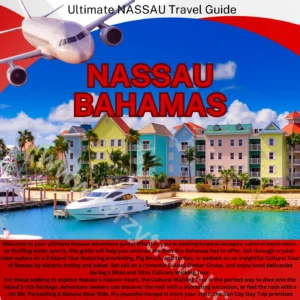 Nassau Travel Guide